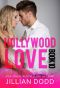 [Hollywood Billionaires 10] • Hollywood Love · Book 10